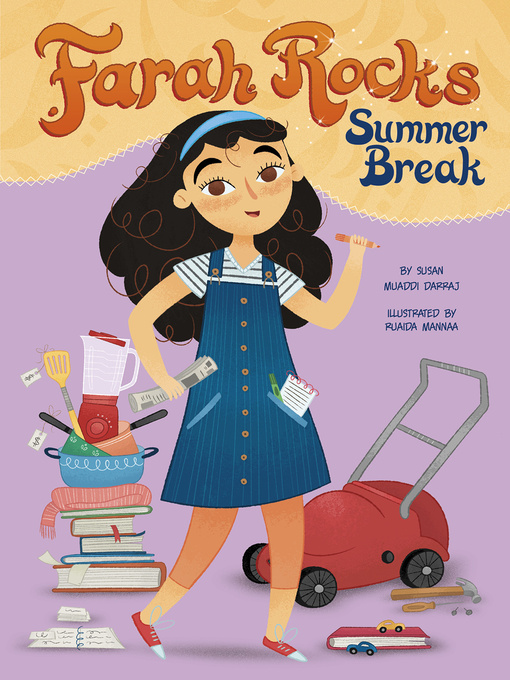 Title details for Farah Rocks Summer Break by Susan Muaddi Darraj - Available